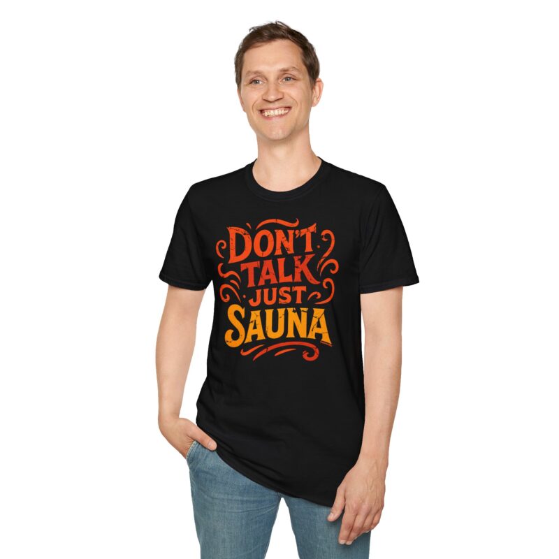 Don't talk, just sauna T-paita - Image 2