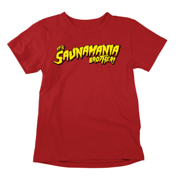 Saunamania is a hilarious pro wresting tee parody shirt with a funny sauna theme. This shirt pictured in the color yellow.