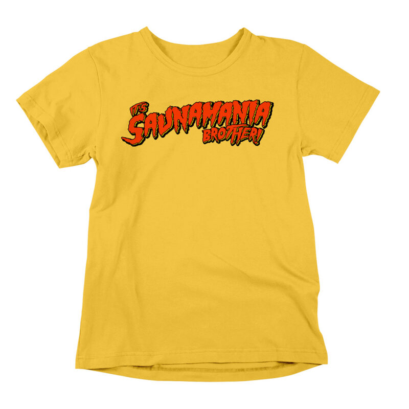 Saunamania is a hilarious pro wresting tee parody shirt with a funny sauna theme. This shirt pictured in the color yellow.