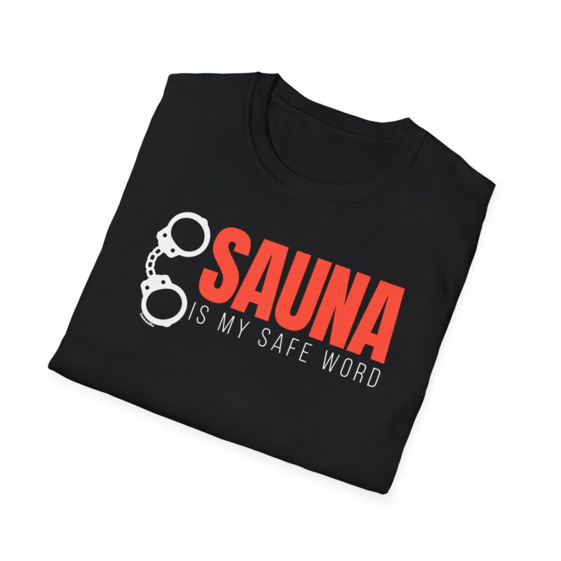 Sauna is my safe word T-paita - Image 4
