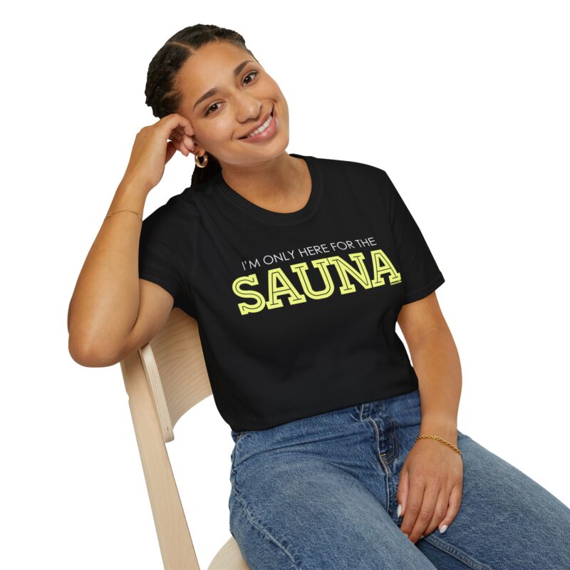 I'm only here for the sauna T-paita - Image 3