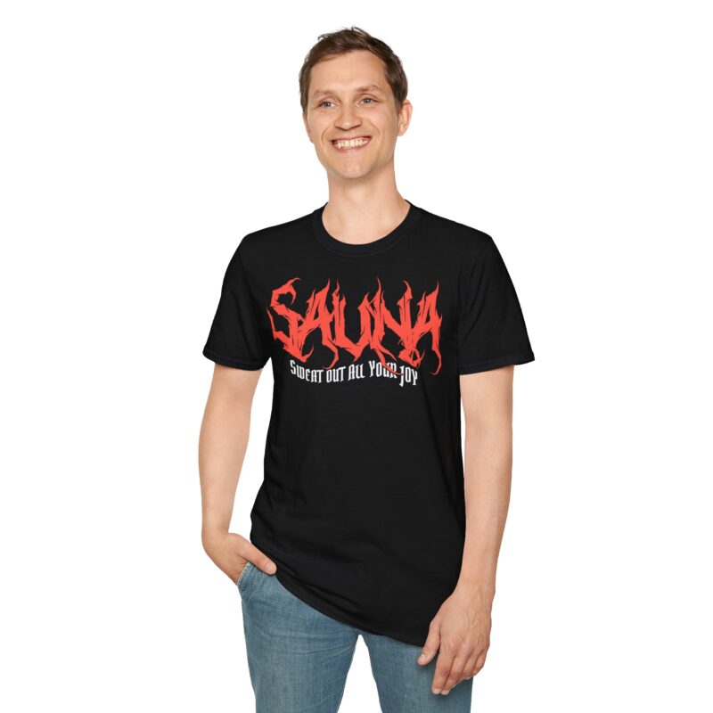 Sauna - sweat out all your joy T-paita - Image 2