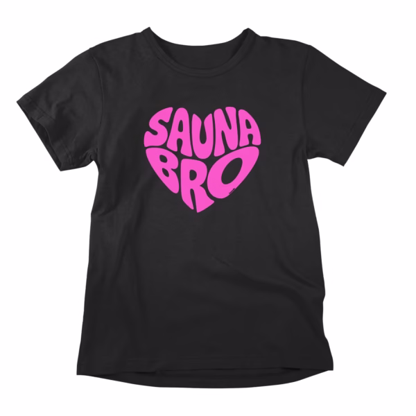 Not a phase. Not a hobby. A full, committed, hot-and-sweaty love affair with the sauna — and this sauna tee makes it official. Straight from the heart. Via the top bench. For the sauna bro who loves the heat and isn't afraid to show it.