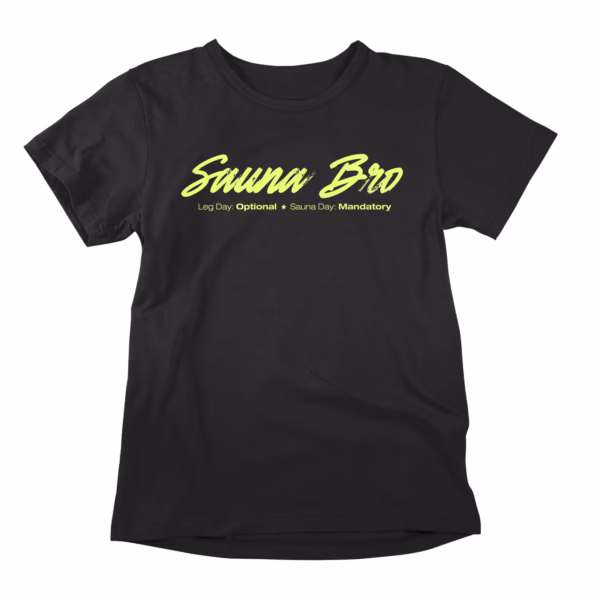 Squats? Maybe tomorrow. Sauna? Already booked. This sauna tee exists for everyone who has ever walked into the gym, bypassed the weight floor entirely, and headed straight for the hot room. No regrets. Just sweat, steam, and superior decision-making. The sauna t-shirt that gets your priorities.