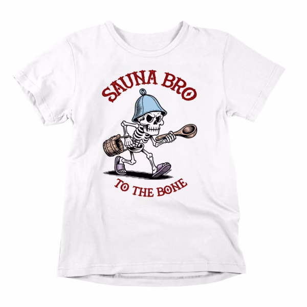 Not a phase. Not a trend. Not even a hobby at this point. This sauna tee is for the ones whose love of the heat goes all the way down — past the skin, past the muscle, right to the bone. Hat on. Ladle ready. No further explanation required. Sauna bro to the bone. Always has been.